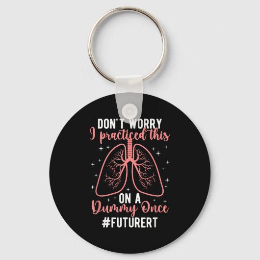 Toekomstige RT student Funny Respiratory Therapist Sleutelhanger (Voorkant)