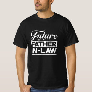 Toekomstige schoonvader Funny Proud Family Humor T-shirt