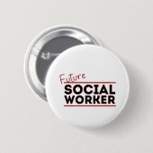 Toekomstige sociale werknemer ronde button 5,7 cm (Voorkant /achterkant)