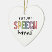 Toekomstige Spraaktherapist Toekomstige SLP-cadeau Keramisch Ornament (Links)