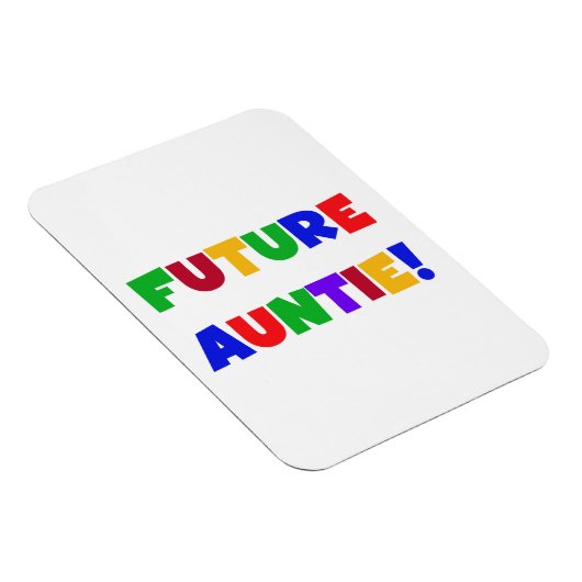 Toekomstige tante primaire kleuren T-shirts en ges Magneet (Rechterzijde)