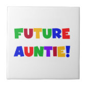 Toekomstige tante primaire kleuren T-shirts en ges Tegeltje (Voorkant)