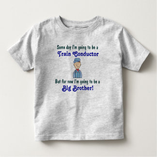 Toekomstige treinconducteur Big Brother Shirt