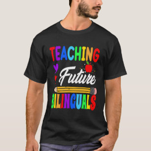 Toekomstige tweetaligen Spaans Leraar Terug naar T-shirt