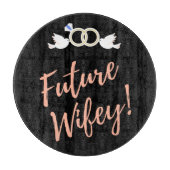 Toekomstige vrouwtje Liefdesvogels Snijplank (Voorkant)