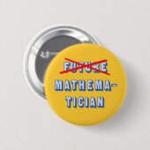 Toekomstige wiskundigen niet meer ronde button 5,7 cm (Voorkant /achterkant)