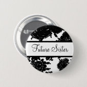Toekomstige zuster ronde button 5,7 cm (Voorkant /achterkant)