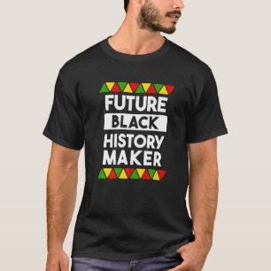 Toekomstige zwarte geschiedenismaker Melanin Afric T-shirt