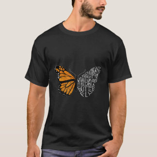 Toen de rups dacht dat de wereld voorbij was t-shirt
