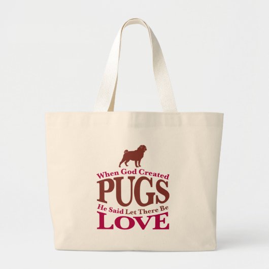 Toen God de pugs Creëer Grote Tote Bag (Voorkant)