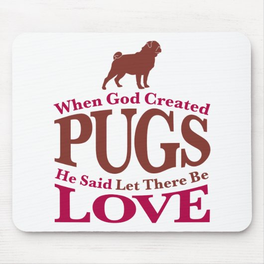 Toen God de pugs Creëer Muismat (Voorkant)