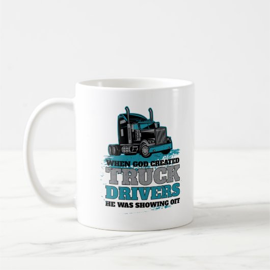 Toen God de vrachtwagenchauffeurs Creëer Koffiemok (Links)