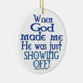 Toen God mij maakte Keramisch Ornament (Rechts)