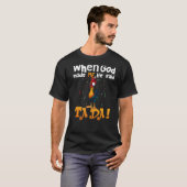 Toen God mij maakte zei hij Ta Da Chicken. T-shirt (Voorkant volledig)