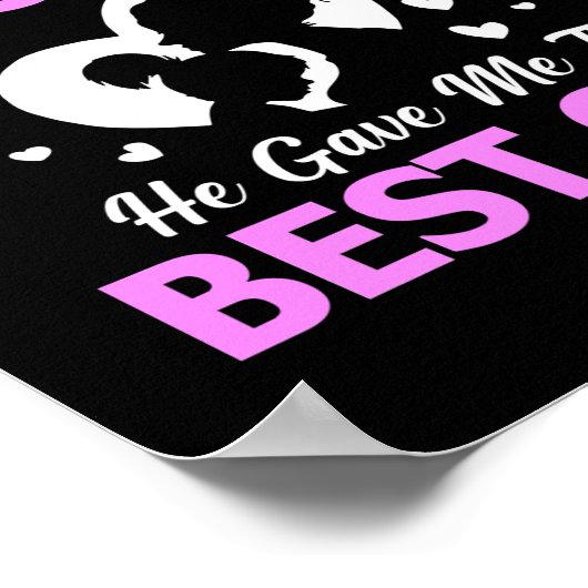 Toen God Moms maakte, gaf hij me de beste moeders Poster (Hoek)