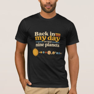 Toen Ik Jong Was Negen Planeten Inclusief Pluto Gr T-shirt