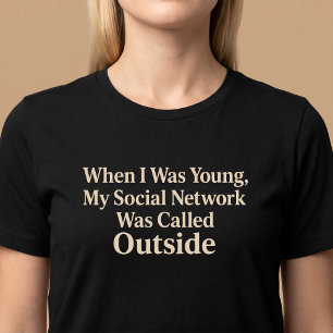 Toen ik jong was, was mijn sociale netwerk grappig t-shirt