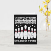 Toen ik jonger was bowling grappige Humor gag bowl Kaart (Gele Bloem)