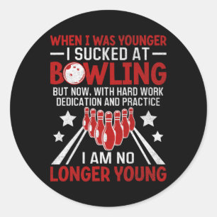 Toen ik jonger was bowling grappige Humor gag bowl Ronde Sticker