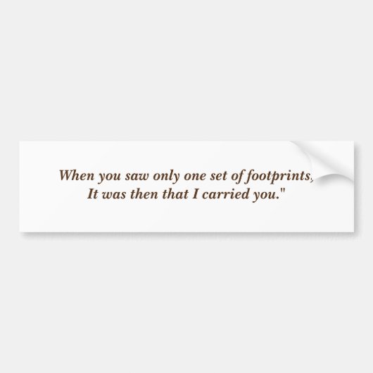 Toen je maar één set voetafdrukken zag bumpersticker (Voorkant)