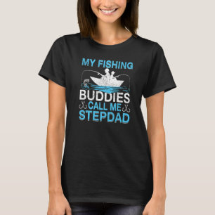 Toen mijn vismaatjes 'Stiefvader Visser Vaderdag' T-shirt