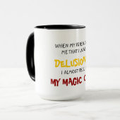 toen mijn vriend me vertelde dat ik een waanzinnig mok (Voorkant links)