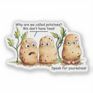 Toes Funny Potato pun Transparency St. Sticker