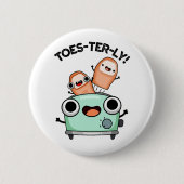Toes-terly Grappige Teen Pun Ronde Button 5,7 Cm (Voorkant)