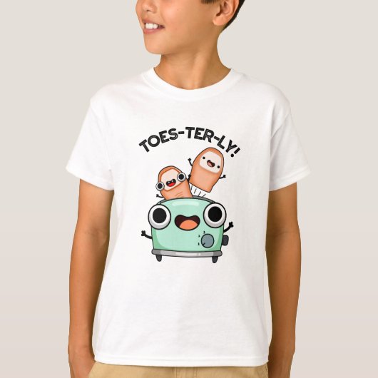 Toes-terly Grappige Teen Pun T-shirt (Voorkant)