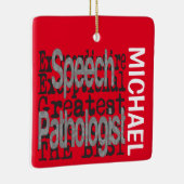 Toespraakpatholoog Extraordinaire CUSTOM Keramisch Ornament (Rechts)