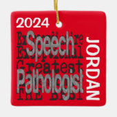 Toespraakpatholoog Extraordinaire CUSTOM Keramisch Ornament (Voorkant)