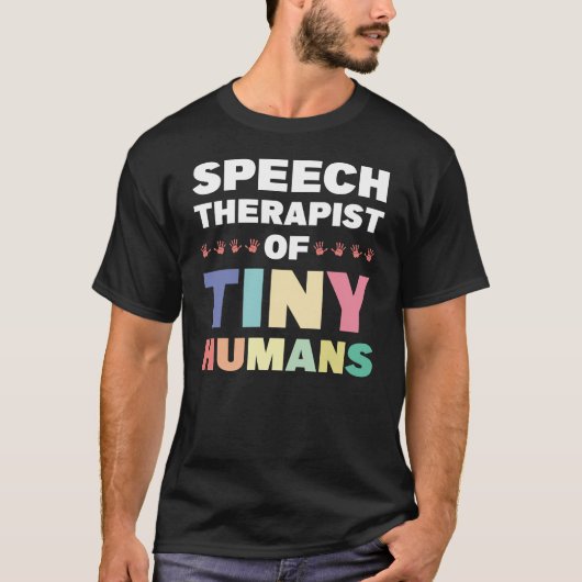 Toespraaktherapist van kleine mensen t-shirt (Voorkant)