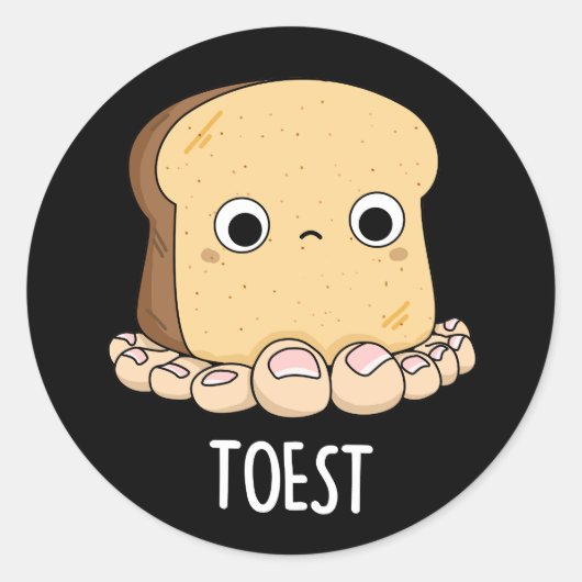 Toest Grappige Toast Met Tenen Pun Donker BG Ronde Sticker (Voorkant)