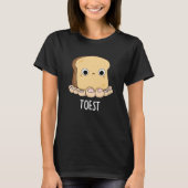 Toest Grappige Toast Met Tenen Pun Donker BG T-shirt (Voorkant)