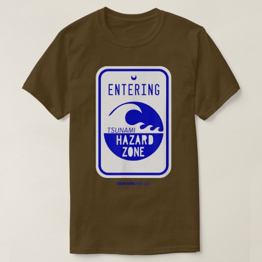 Toestand voor gevarenzone tsunami t-shirt (Design voorkant)