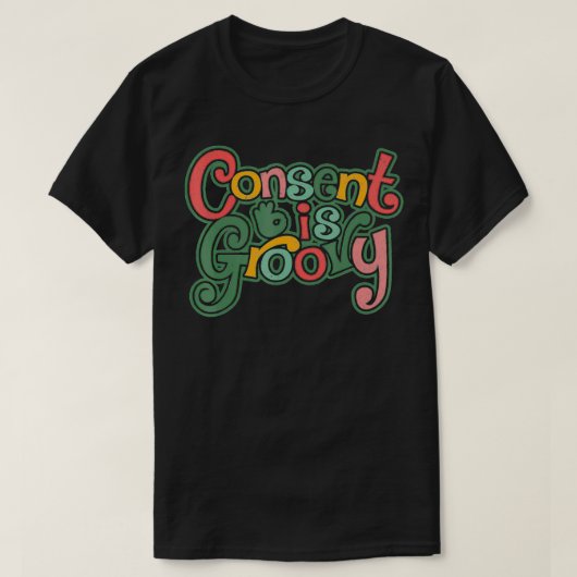 Toestemming is Groovy Gypsie  Style 70's Hippie T-shirt (Design voorkant)