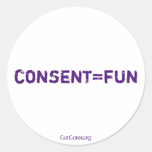 Toestemming=Plezier Ronde Sticker (Voorkant)