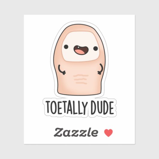 Toetally Guy Funny Big Toe Pun Sticker (Vel)