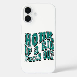 Toeter Als Een Kind Er Uit Valt Grap Sarcastisch G iPhone 16 Hoesje