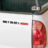 Toeter Als Je Een Massage Nodig Hebt. Bumpersticker (Op Truck)