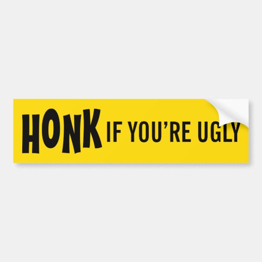 TOETER als je lelijk bent Bumpersticker (Voorkant)