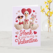 Toeter Als Je Mijn Valentijn Bent Grappige Gans Kaart (Gele Bloem)