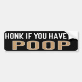 Toeter Als Je Moet Poepen Bumpersticker (Voorkant)