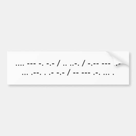 Toeter als je morse spreekt bumpersticker (Voorkant)