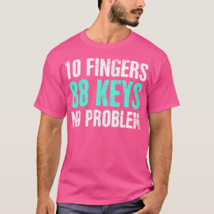Toetsen - Grappige Pianolessen Piano Speler  Piano T-shirt