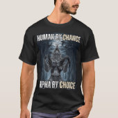 Toevallig menselijk door Alpha Wolf Meme T-shirt (Voorkant)