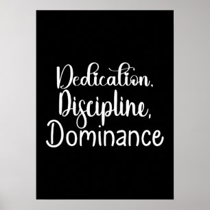 Toewijding, Discipline - Hustle, Gym, Succes Poster