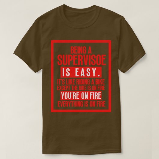 Toezichthouder zijn 21 t-shirt (Design voorkant)