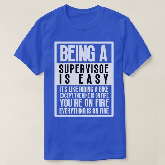 Toezichthouder zijn 8 t-shirt (Design voorkant)