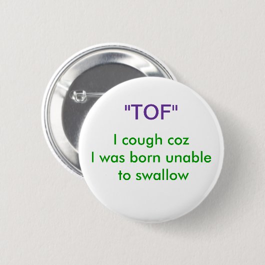 "TOF" RONDE BUTTON 5,7 CM (Voorkant /achterkant)